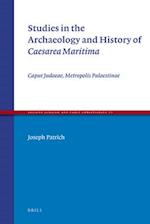 Studies in the Archaeology and History of Caesarea Maritima