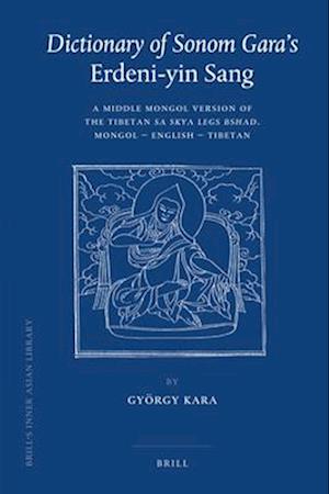 Dictionary of Sonom Gara's Erdeni-Yin Sang