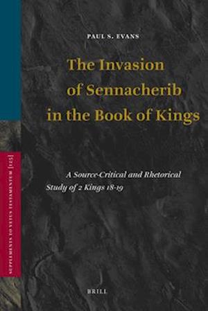 The Invasion of Sennacherib in the Book of Kings