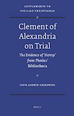 Clement of Alexandria on Trial