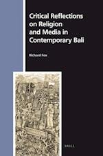 Critical Reflections on Religion and Media in Contemporary Bali