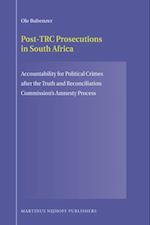 Post-Trc Prosecutions in South Africa