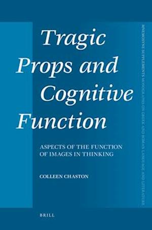 Tragic Props and Cognitive Function