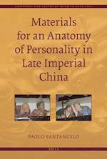 Materials for an Anatomy of Personality in Late Imperial China