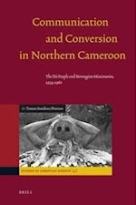 Communication and Conversion in Northern Cameroon