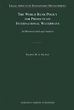 The World Bank Policy for Projects on International Waterways
