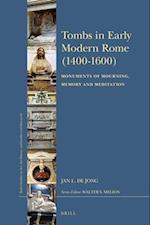 Tombs in Early Modern Rome (1400-1600)