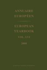 European Yearbook / Annuaire Européen, Volume 56 (2008)