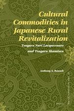 Cultural Commodities in Japanese Rural Revitalization