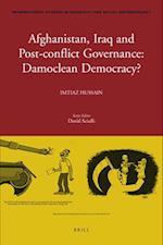 Afghanistan, Iraq, and Post-Conflict Governance