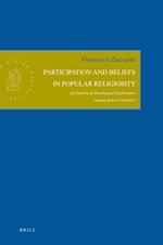 Participation and Beliefs in Popular Religiosity