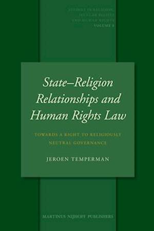 State-Religion Relationships and Human Rights Law