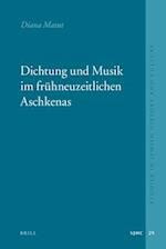 Dichtung Und Musik Im Frühneuzeitlichen Aschkenas