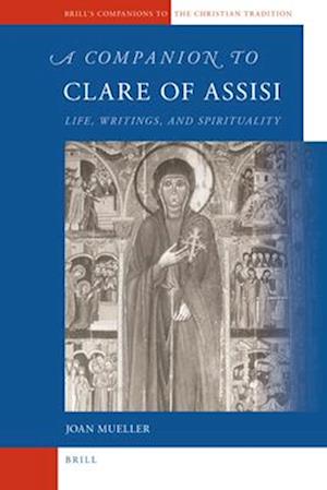 A Companion to Clare of Assisi