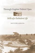 Through Eugene DuBois' Eyes