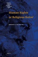 Human Rights or Religious Rules?