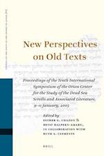 New Perspectives on Old Texts