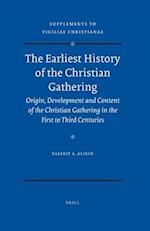 The Earliest History of the Christian Gathering