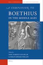 A Companion to Boethius in the Middle Ages