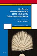 Key Texts of Johann Wilhelm Ritter (1776-1810) on the Science and Art of Nature