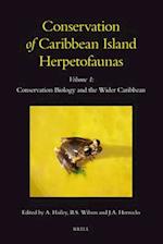 Conservation of Caribbean Island Herpetofaunas Volume 1