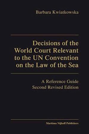 Decisions of the World Court Relevant to the UN Convention on the Law of the Sea