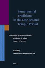 Pentateuchal Traditions in the Late Second Temple Period