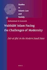 Wahh&#257;b&#299; Islam Facing the Challenges of Modernity