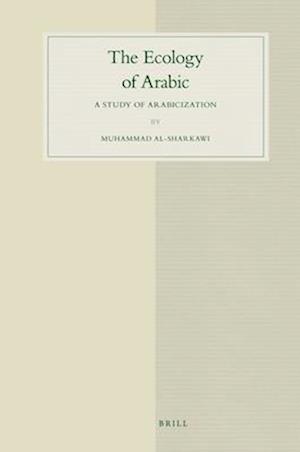 The Ecology of Arabic