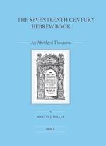 The Seventeenth Century Hebrew Book (2 Vols.)