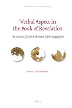 Verbal Aspect in the Book of Revelation
