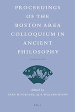 Proceedings of the Boston Area Colloquium in Ancient Philosophy