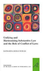 Unifying and Harmonising Substantive Law and the Role of Conflict of Laws