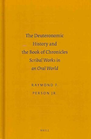 The Deuteronomic History and the Book of Chronicles