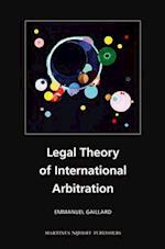 Legal Theory of International Arbitration