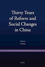 Thirty Years of Reform and Social Changes in China