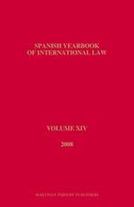 Spanish Yearbook of International Law, Volume 14 (2008)