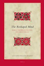 The Reshaped Mind