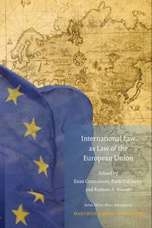International Law as Law of the European Union