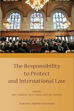 The Responsibility to Protect and International Law