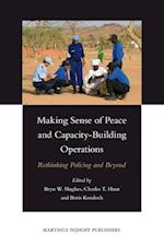 Making Sense of Peace and Capacity-Building Operations: Rethinking Policing and Beyond