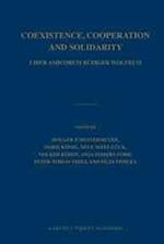 Coexistence, Cooperation and Solidarity (2 Vols.)