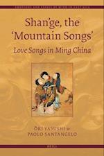 Shan'ge, the 'Mountain Songs'