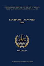 Yearbook International Tribunal for the Law of the Sea / Annuaire Tribunal International Du Droit de la Mer, Volume 14 (2010)