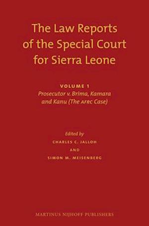 The Law Reports of the Special Court for Sierra Leone (2 Vols.)
