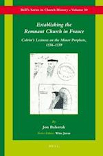 Establishing the Remnant Church in France