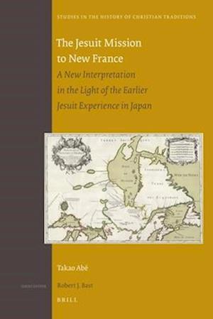The Jesuit Mission to New France