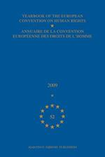 Yearbook of the European Convention on Human Rights/Annuaire de la Convention Europeenne Des Droits de l'Homme, Volume 52 (2009)