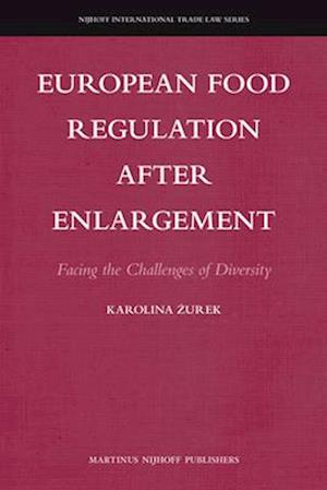 European Food Regulation After Enlargement