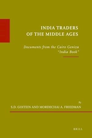 India Traders of the Middle Ages (Paperback 2 Vol. Set)